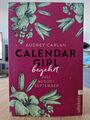 Calendar Girl 03 - Begehrt von Audrey Carlan (2016, Taschenbuch)