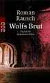 Wolfs Brut: Ein Fall für Kommissar Kilian von Rausch, Roman | Buch | Zustand gut