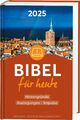 Bibel für heute 2025 ~ Matthias Büchle ~  9783438061539