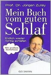 Mein Buch vom guten Schlaf: Endlich wieder richtig ... | Buch | Zustand sehr gutGeld sparen & nachhaltig shoppen!