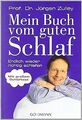 Mein Buch vom guten Schlaf: Endlich wieder richtig ... | Buch | Zustand sehr gut