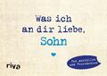 Was ich an dir liebe, Sohn - Miniversion | Alexandra Reinwarth | Buch | 64 S.