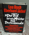 Der Tod ist ein Meister aus Deutschland-Zweiter Weltkrieg von Lea Rosh/E. Jäckel