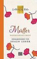 Mütter - Letters of Note: Bemerkenswerte Briefe von... | Buch | Zustand sehr gut