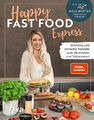 Julia Bottar Happy Fast Food - Express, UNGELESEN