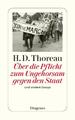 Über die Pflicht zum Ungehorsam gegen den Staat und andere Essays | 2010