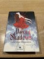 Dance of Shadows Tanz der Dämonen Yelena Black ( geb. Ausgabe ) Zustand sehr gut