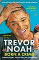 Trevor Noah Born A Crime