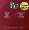 Far Corporation - Fire And Water / You Are The Woman Europe 7in 1986 .