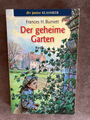 Der geheime Garten - Frances Hodgson Burnett (Taschenbuch)