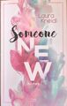 Someone New von Laura Kneidl (2019, Taschenbuch)