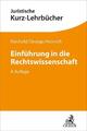 Einführung in die Rechtswissenschaft | Hermann Reichold (u. a.) | Taschenbuch