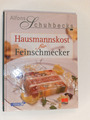 Kochbuch, Hausmannskost für Feinschmecker, Alfons Schuhbeck