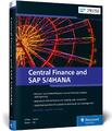 Central Finance and SAP S/4HANA Carsten Hilker (u. a.) Buch SAP Press Englisch