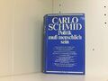 POLITIK MUSS MENSCHLICH SEIN. Politische Essays. Schmid, Carlo: