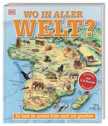 Wo in aller Welt? | So hast du unsere Erde noch nie gesehen. Für Kinder ab 10 Ja