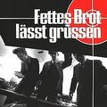 Lässt Grüssen von Fettes Brot | CD | Zustand akzeptabel