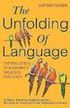 Die Entfaltung der Sprache: Die Evolution von Mankin