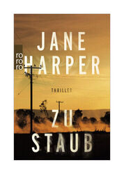 Zu Staub von Jane Harper