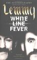 White Line Fever, English edition: Lemmy - The Auto... | Buch | Zustand sehr gut