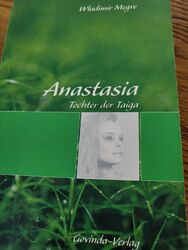 Megre, W: Anastasia - Tochter der Taiga- Govinda Verlag