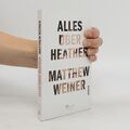 Alles über Heather  |  Matthew Weiner