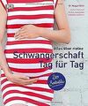 Alles über meine Schwangerschaft Tag für Tag von Dr... | Buch | Zustand sehr gut