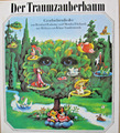 Der Traumzauberbaum Geschichtenlieder Lakomy Edition Peters 1.Aufl. 1985 TOP erh