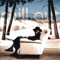 Hooker,John Lee - Chill Out