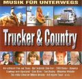 Trucker & Country-Musik für Unterwegs Freddy Quinn, Martin Lauer, Dave .. [2 CD]