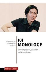 101 Monologe | Zum Vorsprechen, Studieren und Kennenlernen | Spambalg (u. a.)