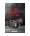 The Banker's Box, B. R. Bentley