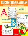 Buchstaben Und Zahlen Schreiben Lernen Ab 4 Jahren: Vorschulhefte für Kinder