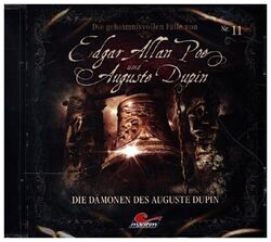 Die geheimnisvollen Fälle von Edgar Allan Poe und Auguste Dupin - Die Dämonen...