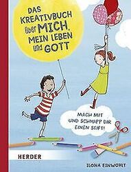 Das Kreativbuch über mich, mein Leben und Gott von ... | Buch | Zustand sehr gutGeld sparen & nachhaltig shoppen!