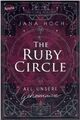 The Ruby Circle (1). All unsere Geheimnisse. | Jana Hoch | Buch | 416 S. | 2023