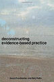 Deconstructing Evidence-Based Praxis Taschenbuch Gary, Frischwasser