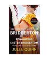 Romancing Mister Bridgerton: Bridgerton, Julia Quinn