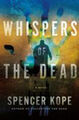 Whispers of the Dead: Eine spezielle Tracking-Einheit Roman Hardcover Sp