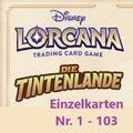 Disney Lorcana Tintenlande Einzelkarten von Nr. 1 - 103