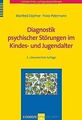 Diagnostik psychischer Störungen im Kindes- und Jugendal... | Buch | Zustand gut