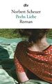 Norbert Scheuer | Peehs Liebe | Taschenbuch | Deutsch (2015) | Roman | 224 S.