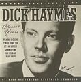 DICK HYMES: DICK HYMES KLASSISCHE JAHRE: FAST NEUWERTIG CD ALBUM VON 2000