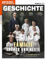 Spiegel Geschichte  6/ 2024 Familien im Wandel Familie Früher Und Heute 