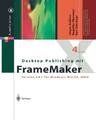 Desktop Publishing mit FrameMaker Version 6 & 7 für Windows, Mac OS und UNI 2377