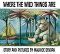 Where The Wild Things Are: 60th Anniversary Edition - Sendak, Maurice