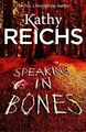 Speaking in Bones by Reichs, Kathy 0434021199 FREE Shipping