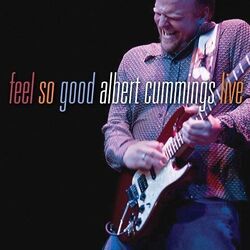 Cummings,Albert - Feel So Good