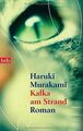 Kafka am Strand: Roman von Murakami, Haruki | Buch | Zustand gut