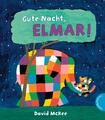 Elmar: Gute Nacht, Elmar! | Buch | 9783522458771